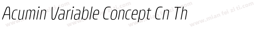 Acumin Variable Concept Cn Th I(ttf字体转换